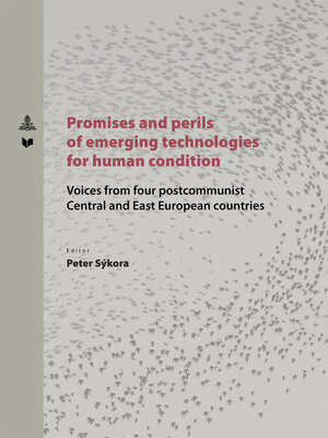 cover image of Promises and perils of emerging technologies for human condition